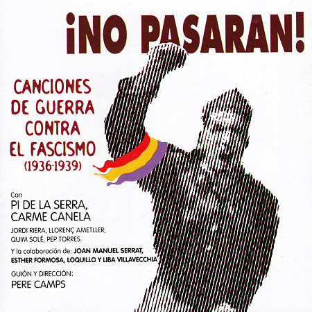 Portada del disco «¡No pasarán! Canciones de guerra contra el fascismo» de Francesc Pi de la Serra y Carme Canela.