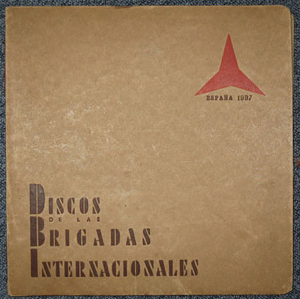 Discos de las Brigadas Internacionales (1937).