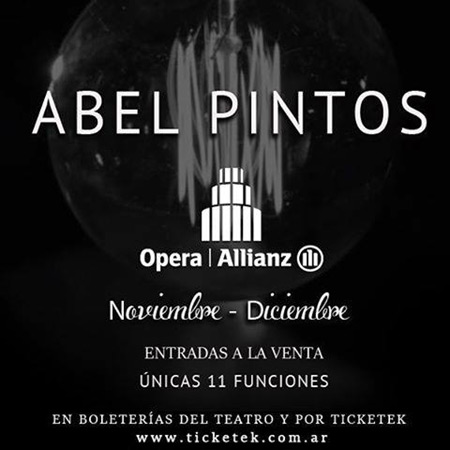 Abel Pintos presentará su nuevo álbum en 11 únicas funciones en Buenos Aires.