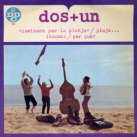 Portada del primer single de los «Dos + Un» de 1967.