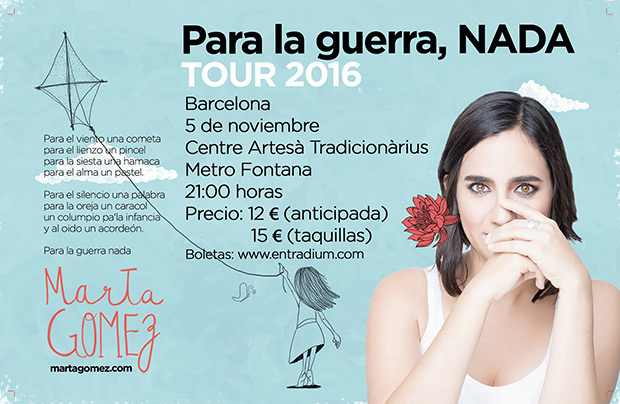 Gira «Para la guerra nada» 2016 de Marta Gómez.