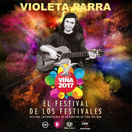 Violeta Parra será homenajeada en la obertura del Festival de Viña 2017.