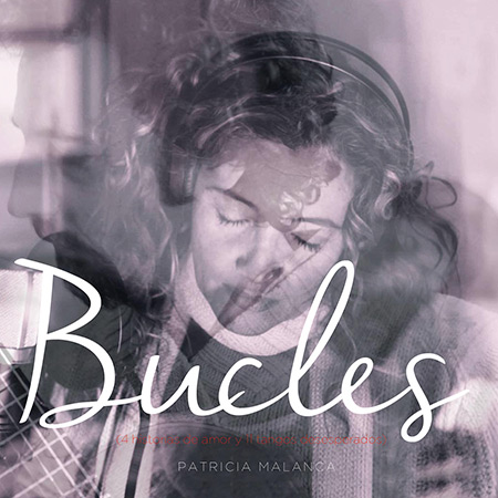 Portada del disco «Bucles» de Patricia Malanca.