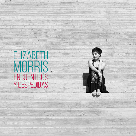 Portada del disco «Encuentros y despedidas» de Elizabeth Morris.