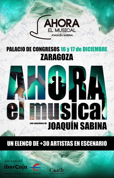 «Ahora», el musical con canciones de Joaquín Sabina.