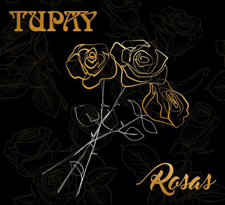 Portada del disco «Rosas» de Tupay.