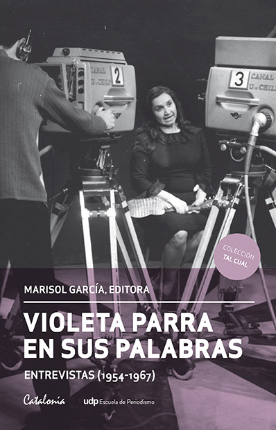 Portada del libro «Violeta Parra en sus palabras» de Marisol García.