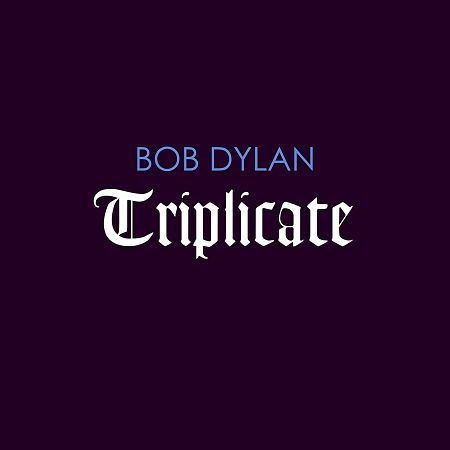 Portada del disco «Triplicate» de Bob Dylan.