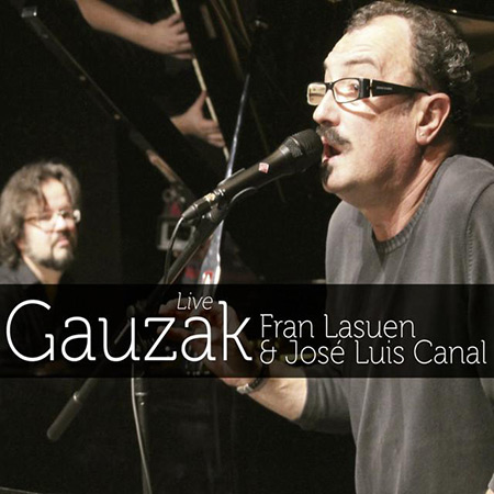 Portada del disco «Gauzak» de Fran Lasuen y José Luis Canal.