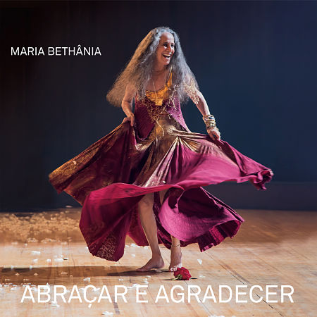 Portada del disco «Abraçar e agradecer» de Maria Bethânia.