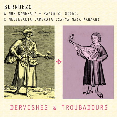 Portada del disco «Dervishes & Troubadours» de Burruezo.