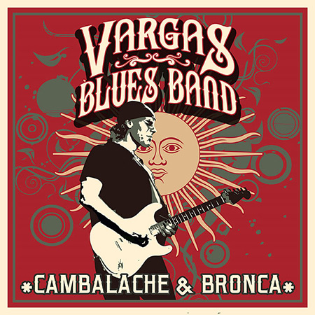 Portada del disco «Cambalache & Bronca» de Javier Vargas y Vargas Blues Band.