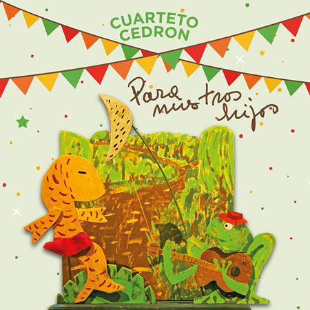 Portada del disco «Para nuestros hijos» del cuarteto Cedrón.