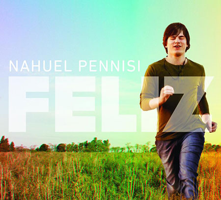 Portada del disco «Feliz» de Nahuel Pennisi.