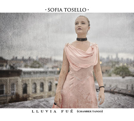 Portada del disco «Lluvia fue» de Sofía Tosello.