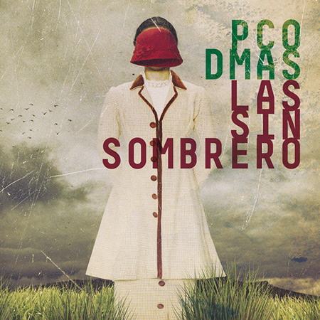 Portada del disco «Las Sinsombrero» de Paco Damas.