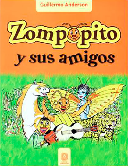 Portada del libro «Zompopito y sus amigos» de Guillermo Anderson.