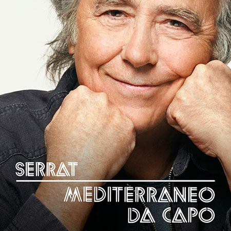 Gira «Mediterráneo Da Capo» de Joan Manuel Serrat.