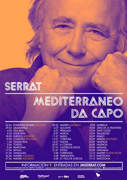 Gira «Mediterráneo Da Capo» de Joan Manuel Serrat.