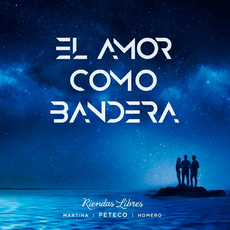 Portada del disco «El amor como Bandera» de Riendas Libres.