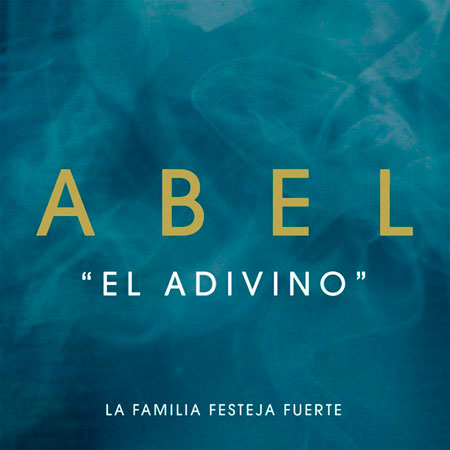 Portada del single «El adivino» de Abel Pintos.