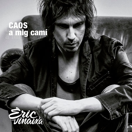 Portada del disco «Caos a mig camí» de Èric Vinaixa.