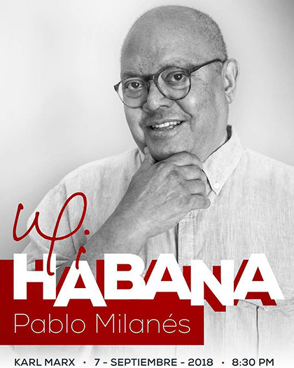 Pablo Milanés homenajeará los 500 años de La Habana en el concierto «Mi Habana».