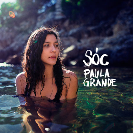 Portada del disco «Sóc» de Paula Grande.