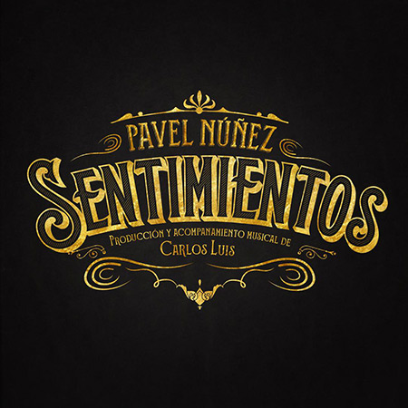 Portada del disco «Sentimientos» de Pavel Núñez.