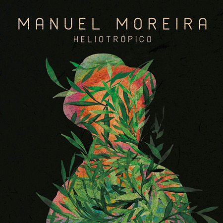 Portada del disco «Heliotrópico» de Manuel Moreira.