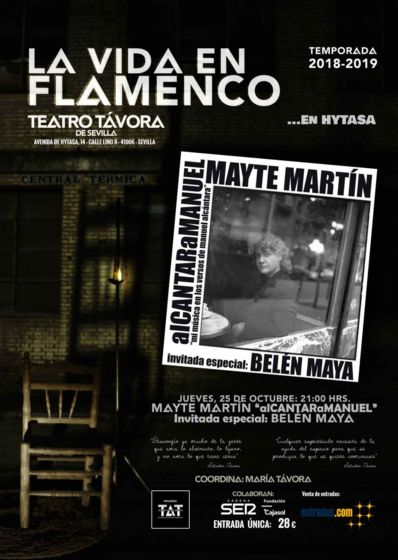 La Vida en Flamenco con Mayte Martín.