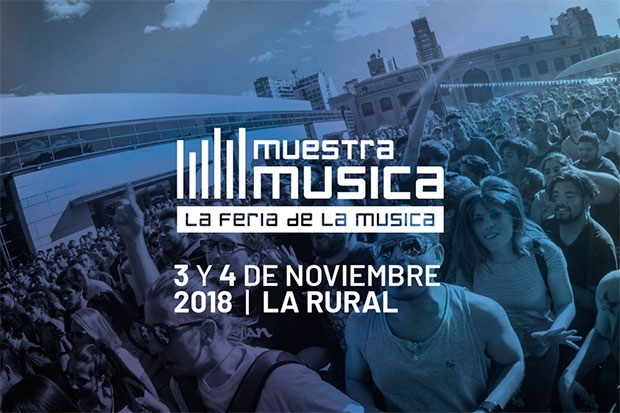 «Muestra Música» La Rural 2018