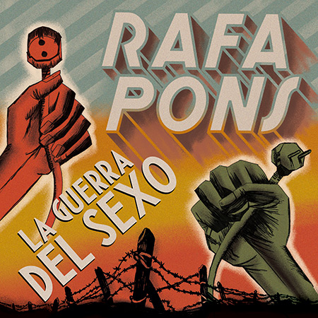 Portada del disco «La guerra del sexo» de Rafa Pons.