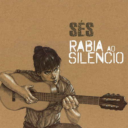 Portada del disco «Rabia ao silencio» de Sés.