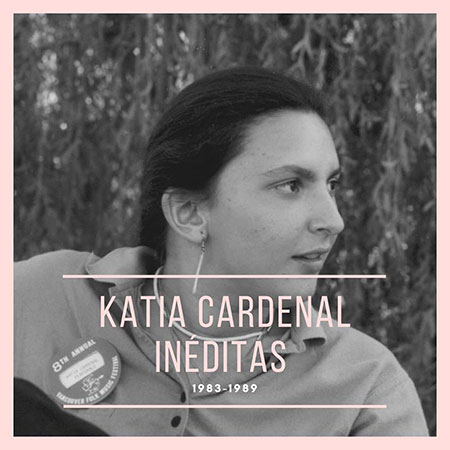 Portada del disco «Inéditas 1983 1989» de Katia Cardenal.