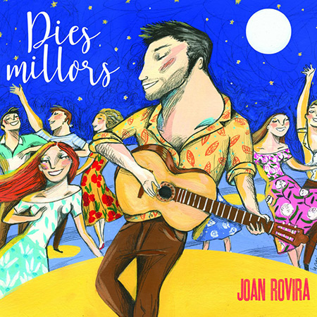 Portada del disco «Dies millors» de Joan Rovira.