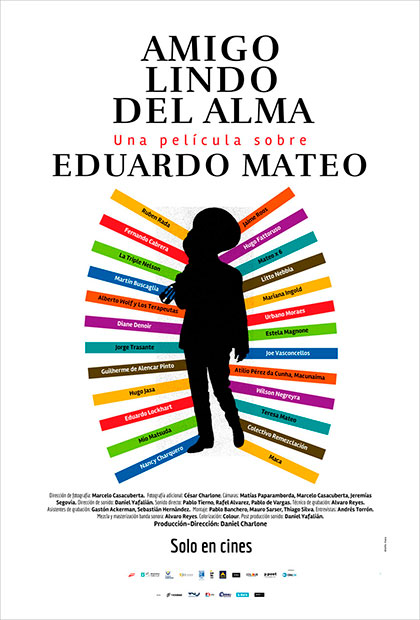 Afiche del documental «Amigo lindo del alma» de Daniel Charlone.