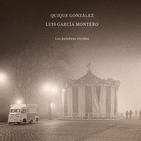 Portada del disco «Las palabras vividas» de Quique González.