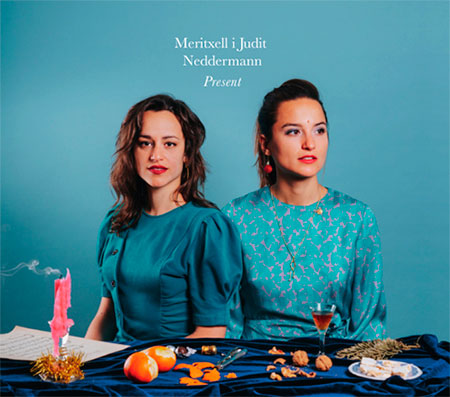 Portada del disco «Present» de Meritxell y Judit Neddermann.