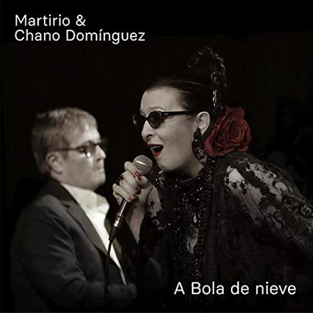 A Bola de Nieve [Martirio & Chano Domínguez]