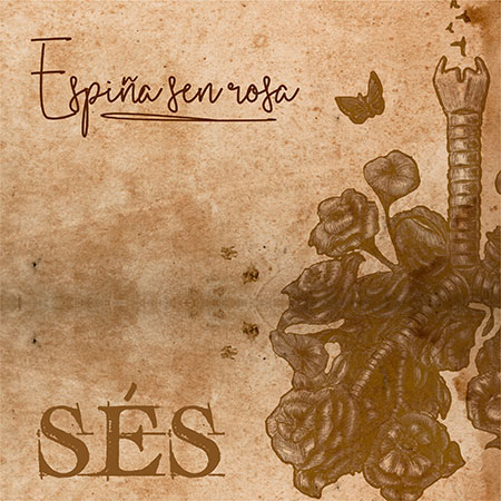 Portada del single «Espiña sen rosa» de Sés.