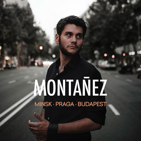 Portada del disco «Minsk Praga Budapest» de Montañez.