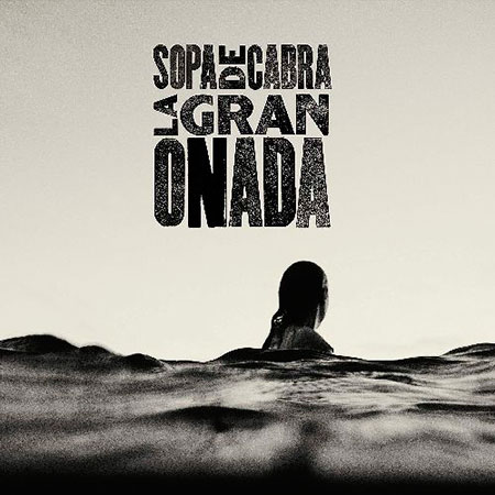 Portada del disco «La gran onada» de Sopa de Cabra.