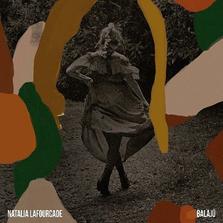 Portada del single «El balajú / Serenata huasteca» de Natalia Lafourcade.