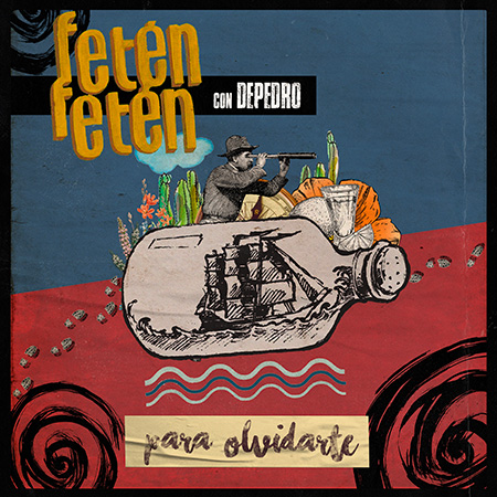 Portada del single «Para olvidarte» de Fetén Fetén con Depedro.