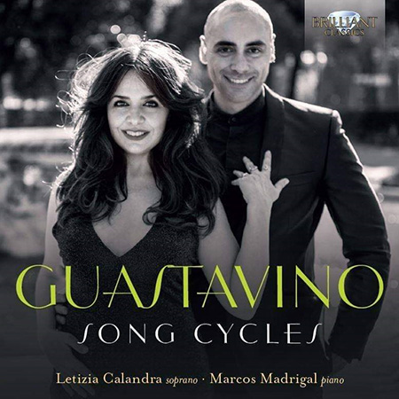 Portada del disco «Guastavino Song Cycles» de Marcos Madrigal y Letizia Calandra.