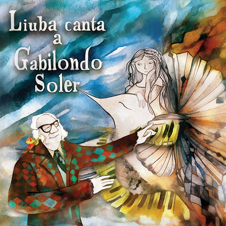 Portada del disco «Liuba canta a Gabilondo Soler» de Liuba María Hevia.