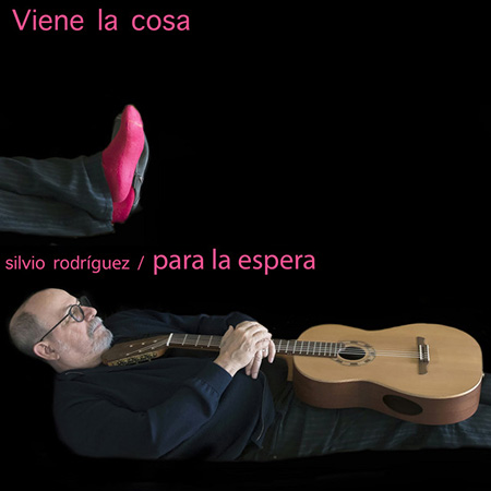 Portada del single «Viene la cosa» de Silvio Rodríguez.