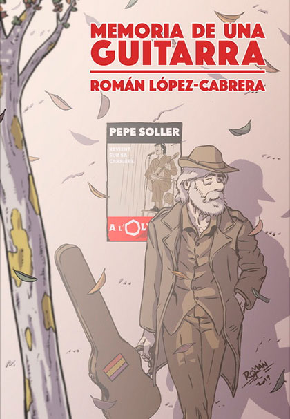 Portada del libro «Memoria de una guitarra» de Román López-Cabrera.