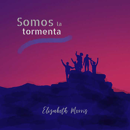 Portada del single «Somos La Tormenta» de Elizabeth Morris.